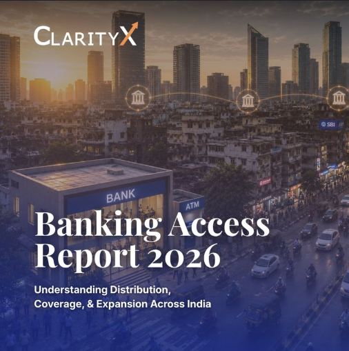 Nearly half of india’s bank branches sit across just six states, ClarityX report finds