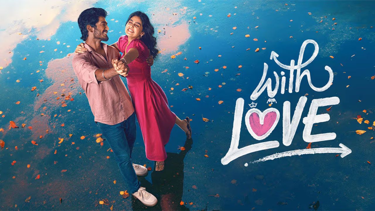 பாக்ஸ் ஆபீஸில் கலக்கும் 'வித் லவ்'- 10 நாட்களில் இத்தனை கோடி வசூலா?