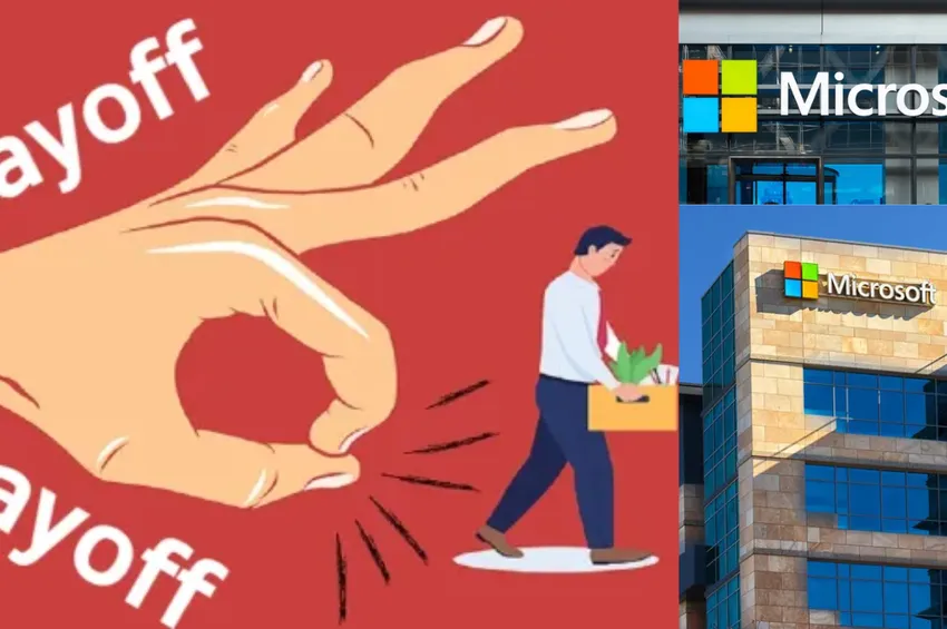 மீண்டும் 'லேஆஃப்'... 2.5% ஊழியர்களை பணிநீக்கும் மைக்ரோசாப்ட்!